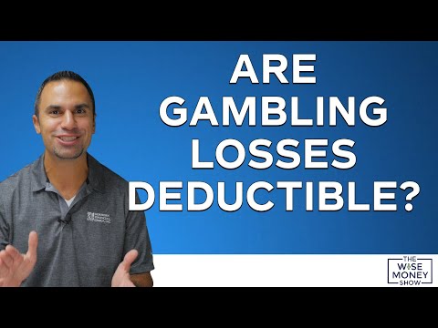 How are taxes impacted by gambling losses?